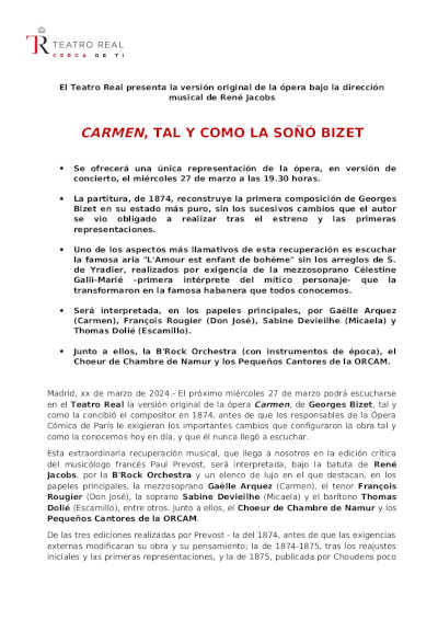 El Teatro Real presenta la versión original de Carmen, tal y como la soñó Bizet El Teatro Real presenta la versión original de Carmen, tal y como la soñó Bizet