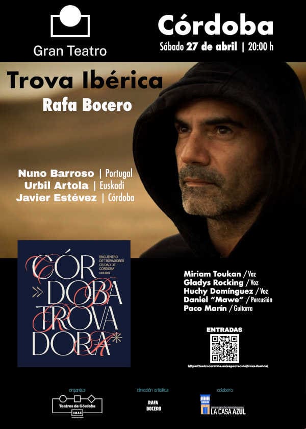 Los cantautores Rafa Bocero, Nuno Barroso y Urbil Artola  ofrecen  el espectáculo Trova Ibérica en el Gran Teatro