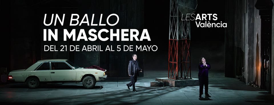 Les Arts completa el ciclo de las grandes óperas de Giuseppe Verdi con «Un ballo in maschera»
