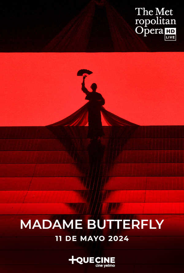 La sublime ópera de Puccini Madama Butterfly, en exclusiva y directo en Cine Yelmo desde el MET de Nueva York