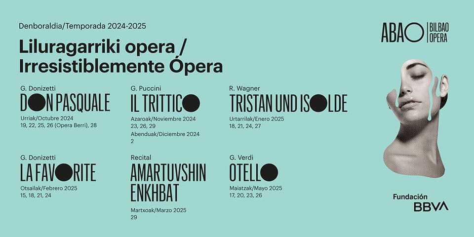 ABAO Bilbao Opera presenta su 73º Temporada 2024-2025: Entre la tradición y la modernidad