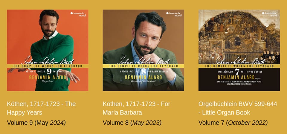 El organista / clavecinista Benjamin Alard presenta el 9º álbum de las obras completas para teclado de Bach