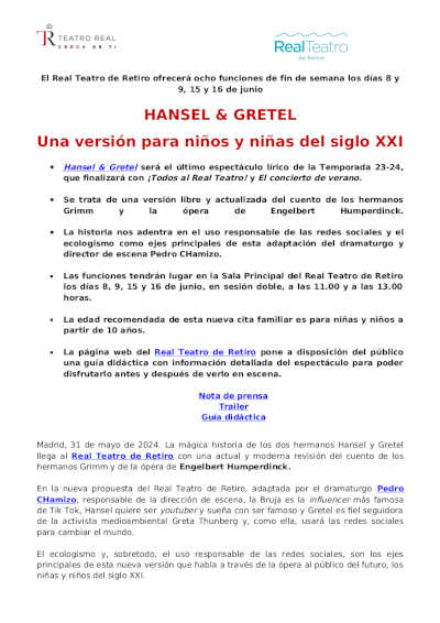 El Teatro Real presenta Hansel & Gretel en el siglo XXI El Teatro Real presenta Hansel & Gretel en el siglo XXI