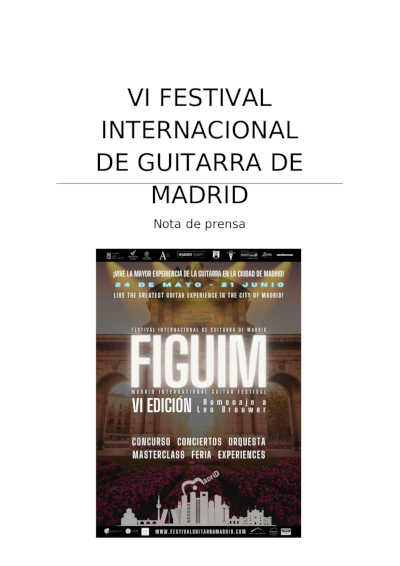 El VI Festival Internacional de Guitarra de Madrid reúne grandes maestros, intérpretes y numerosas actividades