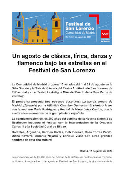 Un agosto de clásica, lírica, danza y flamenco en el Festival de San Lorenzo Un agosto de clásica, lírica, danza y flamenco en el Festival de San Lorenzo