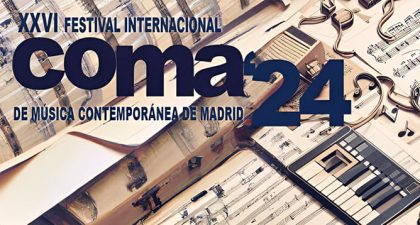 Teatros del Canal de la Comunidad de Madrid difunde la música contemporánea del festival COMA en cinco conciertos