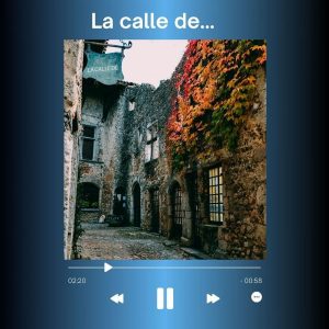 La calle de…