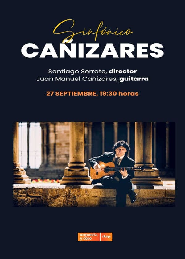 Juan Manuel Cañizares, guitarrista y compositor, interpreta con la Orquesta RTVE dos grandes obras