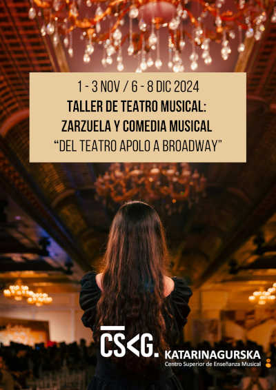 Taller de Teatro Musical: Zarzuela y Comedia Musical en el Centro Superior Katarina Gurska