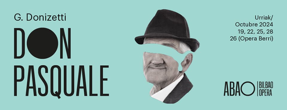 ABAO Bilbao Opera inaugura la 73º temporada con Don Pasquale, y el estreno de una nueva producción ABAO Bilbao Opera inaugura la 73º temporada con Don Pasquale, y el estreno de una nueva producción