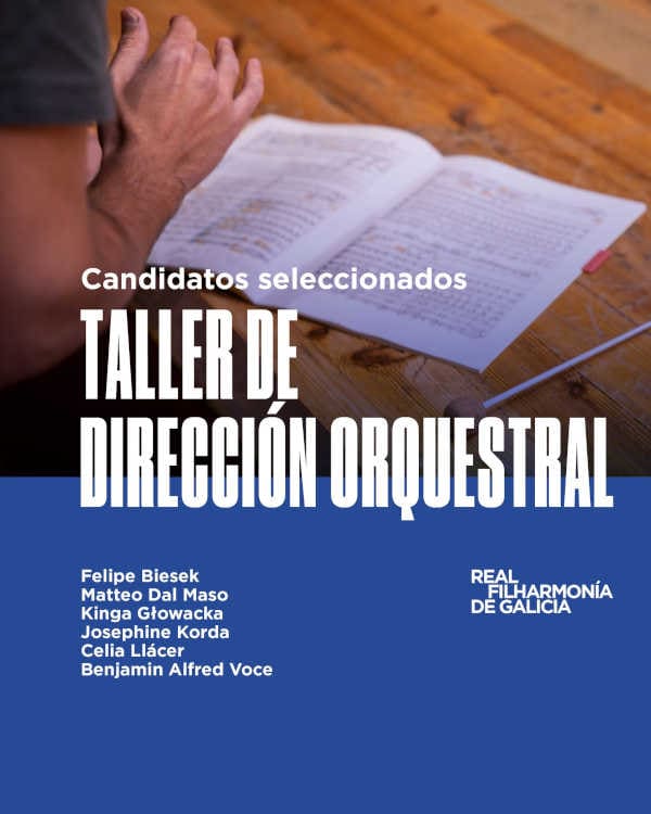 130 directores y directoras noveles se inscribieron al taller de dirección orquestal de la Real Filharmonía de Galicia