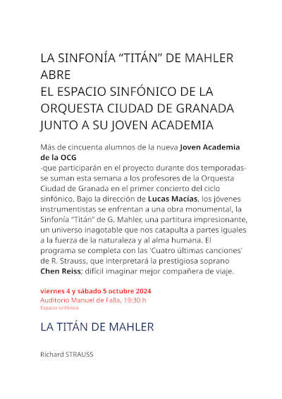 La Sinfonía «Titán» de Mahler abre el espacio sinfónico de la Orquesta de Granada junto a su Joven Academia La Sinfonía «Titán» de Mahler abre el espacio sinfónico de la Orquesta de Granada junto a su Joven Academia