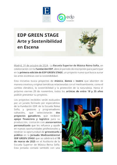 EDP GREEN STAGE, Arte y Sostenibilidad en Escena, junto a la Escuela Superior de Música Reina Sofía EDP GREEN STAGE, Arte y Sostenibilidad en Escena, junto a la Escuela Superior de Música Reina Sofía