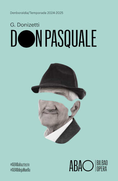 ABAO Bilbao Opera inaugura la 73º temporada con Don Pasquale, y el estreno de una nueva producción ABAO Bilbao Opera inaugura la 73º temporada con Don Pasquale, y el estreno de una nueva producción