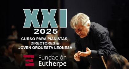 La Fundación Eutherpe presenta la XXI edición de su Curso para pianistas, directores y Joven Orquesta Leonesa 2025