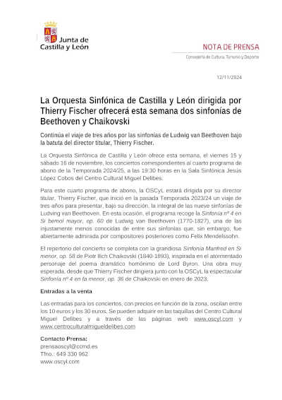 La Orquesta Sinfónica de Castilla y León dirigida por Thierry Fischer ofrecerá esta semana dos sinfonías de Beethoven y Chaikovski