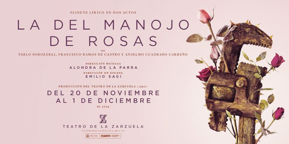 El Teatro de la Zarzuela repone el histórico montaje de «La del manojo de rosas» de Emilio Sagi