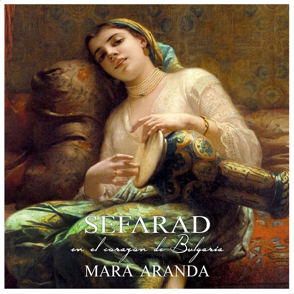 El nuevo disco de Mara Aranda presenta la tradición musical sefardí de Bulgaria