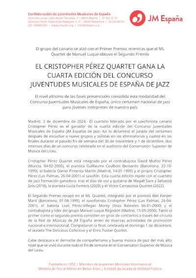 El Cristopher Pérez Quartet se consagra como ganador de la cuarta edición del Concurso Juventudes Musicales de España de Jazz, destacando su talento excepcional.