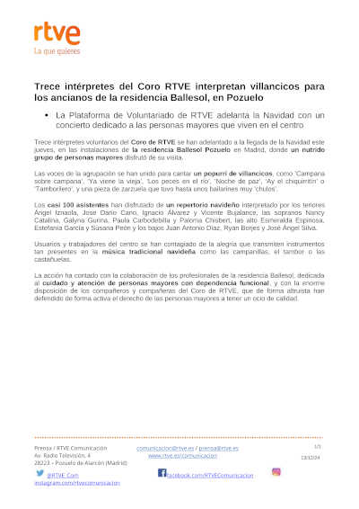 Conmovedor recital de villancicos interpretado por trece artistas del Coro RTVE, dedicado a los ancianos de Pozuelo.