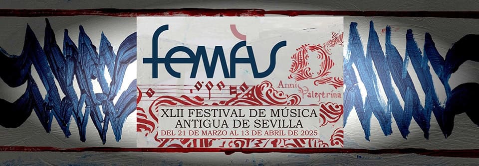 El Festival de Música Antigua de Sevilla (FeMÀS) celebra su 42ª edición en 2025. En Espacio Turina, iglesia de San Luis de los Franceses y Real Alcázar de Sevilla