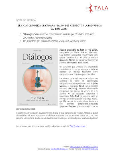 Concierto 'Diálogos' del reconocido Trío Catch en el ciclo Salón del Ateneo. Encuentro de músicos de primer nivel y composiciones contemporáneas.