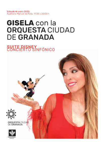 Concierto sinfónico Suite Disney con Gisela y la Orquesta Ciudad de Granada. Un homenaje emotivo a la magia de Disney.