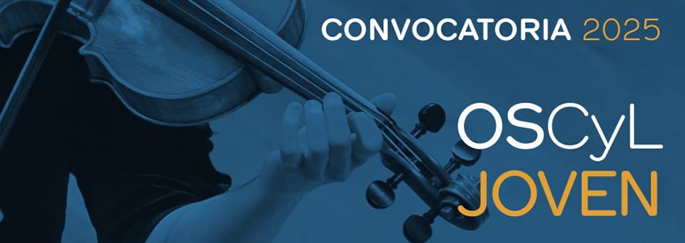 La OSCyL Joven lanza la convocatoria para 109 plazas en la Temporada 2025. Únete a un entorno profesional y enriquecedor.