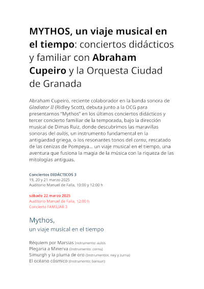 MYTHOS ofrece un viaje musical en el tiempo con Abraham Cupeiro y la Orquesta Ciudad de Granada, combinando conciertos didácticos y familiares en una experiencia única.
