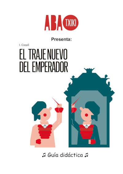 Ven a ABAO Txiki y sumérgete en "El traje nuevo del emperador", el clásico de Andersen. Una historia fascinante para toda la familia.
