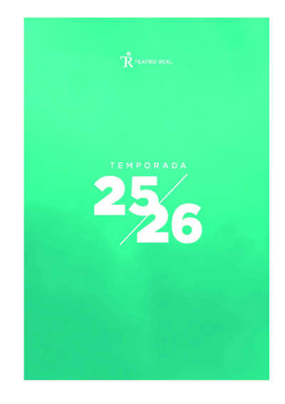 Se presenta la temporada 2025-2026 del Teatro Real con ocho nuevas producciones y ocho nuevos títulos en su historia