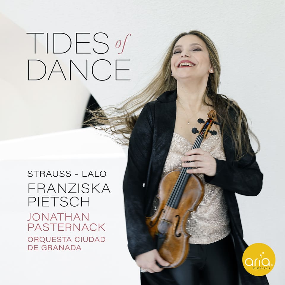 ARIA classics lanza *Tides of Dance*, nuevo álbum de Franziska Pietsch junto a la Orquesta Ciudad de Granada, con obras de gran fuerza expresiva.