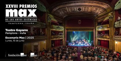 Finalistas de los 28º Premios Max de las Artes Escénicas – Pamplona Iruña