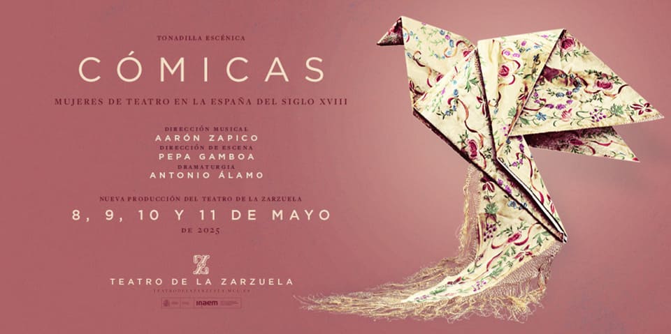 El Teatro de la Zarzuela estrena «cómicas» una oda a las primeras mujeres de teatro moderno en la españa del S.XVIII