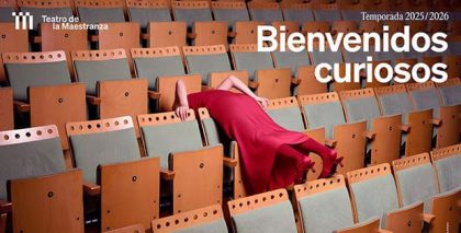 El Teatro de la Maestranza de Sevilla presenta una temporada 2025-2026 para espíritus curiosos