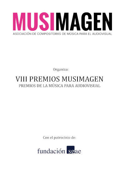 Convocados los VIII Premios MUSIMAGEN 2025 – Premios de la Música para Audiovisual