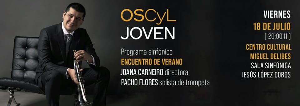 La OSCyL Joven ofrece un concierto extraordinario junto a la directora Joana Carneiro y el trompetista Pacho Flores