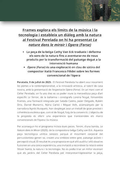 Frames explora los límites entre música y tecnología y establece un diálogo con la naturaleza en el Festival Perelada