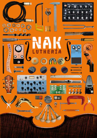 NAK Luthería presenta con NAK EXPLORER, la performance sonora»Nine Bells» y el concierto «Luth-release» NAK Luthería presenta con NAK EXPLORER, la performance sonora»Nine Bells» y el concierto «Luth-release»