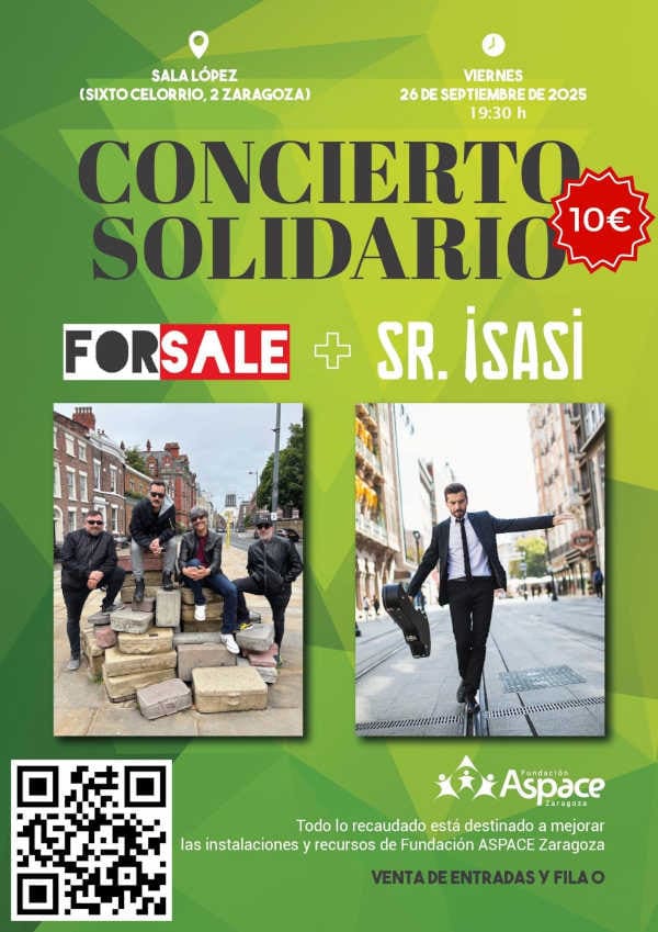A la venta las entradas para el concierto solidario de For Sale y Sr. Isasi a beneficio de Aspace Zaragoza