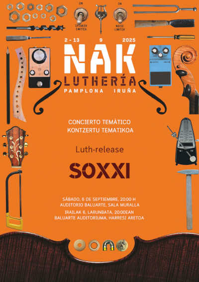 NAK Luthería presenta con NAK EXPLORER, la performance sonora»Nine Bells» y el concierto «Luth-release» NAK Luthería presenta con NAK EXPLORER, la performance sonora»Nine Bells» y el concierto «Luth-release»