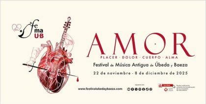 El Festival de Música Antigua de Úbeda y Baeza regresa con su 29ª edición dedicada al amor en todas sus formas