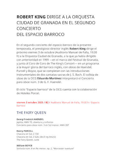 Robert King dirige la Orquesta Ciudad de Granada en el segundo concierto del Espacio Barroco