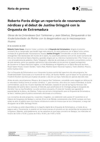 Roberto Forés dirige un repertorio de resonancias nórdicas y el debut de Justina Gringytė con la Orquesta de Extremadura