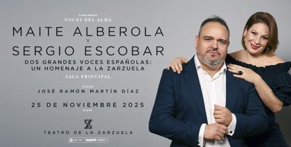Mailte Alberola y Sergio Escobar, dos grandes voces españolas rinden homenaje a la zarzuela
