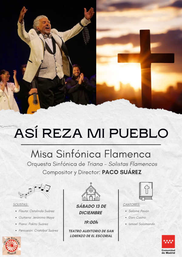 El Teatro Auditorio de San Lorenzo de El Escorial acoge el estreno mundial de la misa flamenca Así reza mi pueblo
