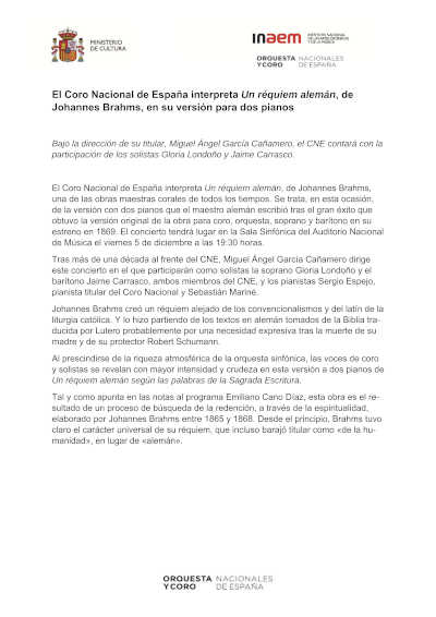 El Coro Nacional de España interpreta Un réquiem alemán, de Johannes Brahms, en su versión para dos pianos