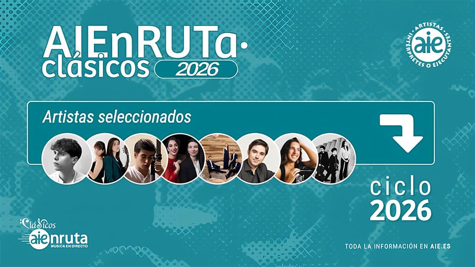 AIEnRuta Clásicos presenta sus artistas del Ciclo 2026