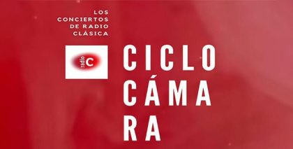 Comienza el XXX Ciclo de Música de Cámara de la Orquesta y Coro RTVE en "Los Conciertos de Radio Clásica"