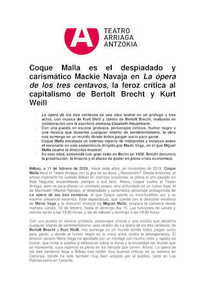 Coque Malla es el despiadado y carismático Mackie Navaja en La ópera de los tres centavos